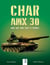 Char AMX 30 - (1960-2019) AMX 30b, AMX 30b2 et dérivés