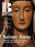 Le monde de la Bible n.253 : Sainte Anne : Enquête sur la mère de Marie et la patronne des Bretons