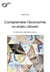 Comprendre l'économie, un enjeu citoyen - en finir avec les idées reçues