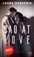 Bad at Love