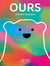 Ours