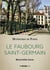 Le faubourg Saint-Germain : murmures de Paris