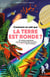 Comment on sait... que la Terre est ronde ?