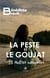 La peste et le goujat et autres nouvelles