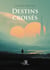 Destins croisés