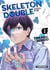 Skeleton double Tome 1