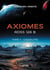 Axiomes - ROSS 128 B - Tome II