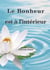 Le bonheur est à l'intérieur