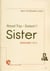 Sister - road trip - saison 1 - épisodes 1 à 4