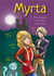 MYRTA Tome 4 : le secret de Lucas