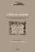 L'Etat en scènes - théâtres, opéras, salles de spectacle du XVIe au XIXe siècle : aspects historiques, politiques et juridiques