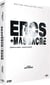 Eros + Massacre