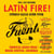 LATIN FIRE! Cumbia-Salsa-Afro-Funk: Tropical Dance Music from Discos Fuentes, Colombia 1956-83