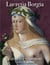 Lucretia Borgia