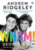 Wham! George & Me : Celebrate 40 Years of Wham! with the Sunday Times Bestseller