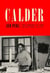 Calder - the conquest of time - the early years - 1898-1940