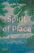 Spirit of place artists, writers and the british landscape