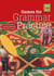 GAMES FOR GRAMMAR PRACTICE