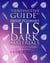 THE DEFINITIVE GUIDE TO PHILIP PULLMAN'S HIS DARK MATERIALS