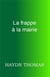 LA FRAPPE A LA MAIRIE