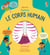 Explore... Le corps humain