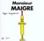 Monsieur maigre