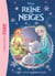 La Reine des Neiges Tome 25 : une soirée pyjama royale