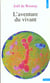 L'aventure du vivant