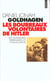 Les bourreaux volontaires de Hitler - les allemands ordinaires et l'holocauste