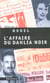 Affaire du dahlia noir (l')