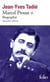Marcel Proust Tome 2 : biographie