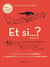 Et si... ? Tome 2 : Les réponses les plus scientifiques aux questions que vous ne vous êtes jamais posées