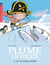 Plume le pirate Tome 8 : cap au Pôle Nord