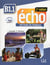 ECHO : B1.1 - livre de l'élève + dvd + livret