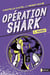 Opération Shark Tome 4 : Kenzo