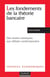 Les fondements de la théorie bancaire - Des textes classiques aux débats contemporains