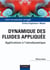 Dynamique des fluides appliquée - Applications à l'aerodynamique
