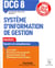 DCG 8 systèmes d'information de gestion t.1