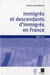 Immigrés et descendants d'immigrés en France Edition 2012