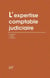 L'expertise comptable judiciaire