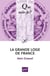 La grande Loge de France (3e édition)