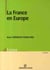 La france en europe (2e édition)