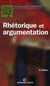Rhétorique et argumentation (3e édition)