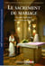 Le Sacrement de mariage