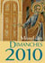 Missel des dimanches 2010