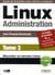 Linux Administration - Tome 3