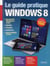 Le Guide pratique Windows 8