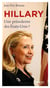 Hillary - une présidente des Etats-Unis ?