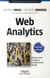 Web analytics - mesurer le succès et maximiser les profits de votre site web