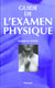 Guide de l'examen physique
